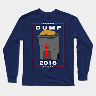 DUMP FOR PRESIDENT! (Red) Long Sleeve T-Shirt